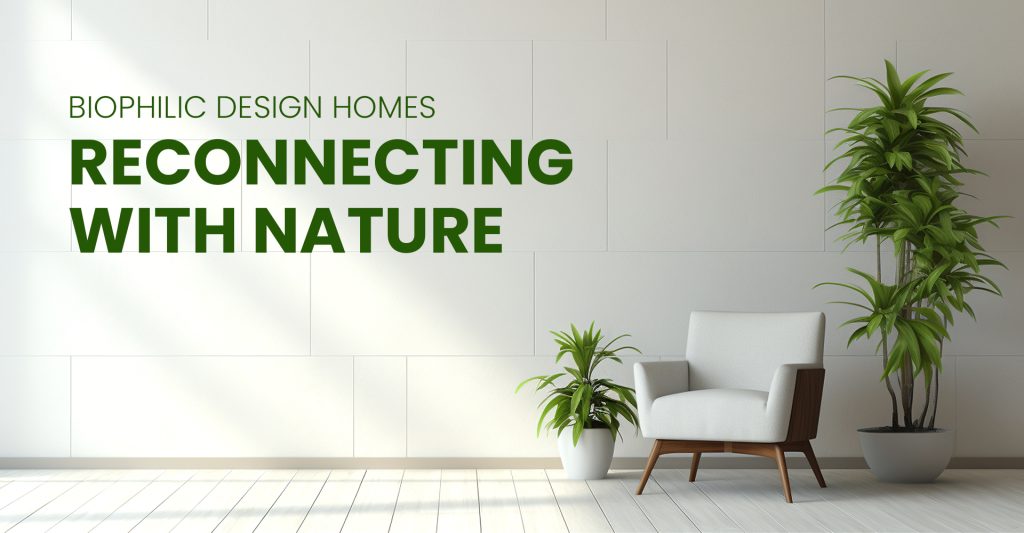 Biophilic Design: Benefits, Principles & How to Create a Nature-Inspired Home